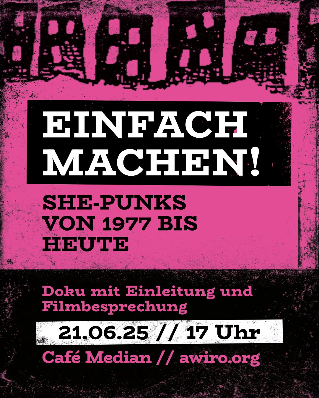 Einfach Machen! She-Punks von 1977 bis heute 21.06.25 17 Uhr Median Rostock Schwarz/Lila Sharepic für die Filmbesprechung