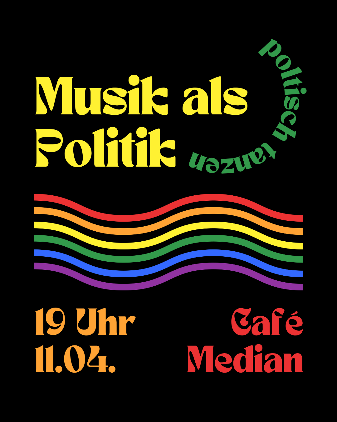 Musik als Politik Tresen 11.04. 19 Uhr Median