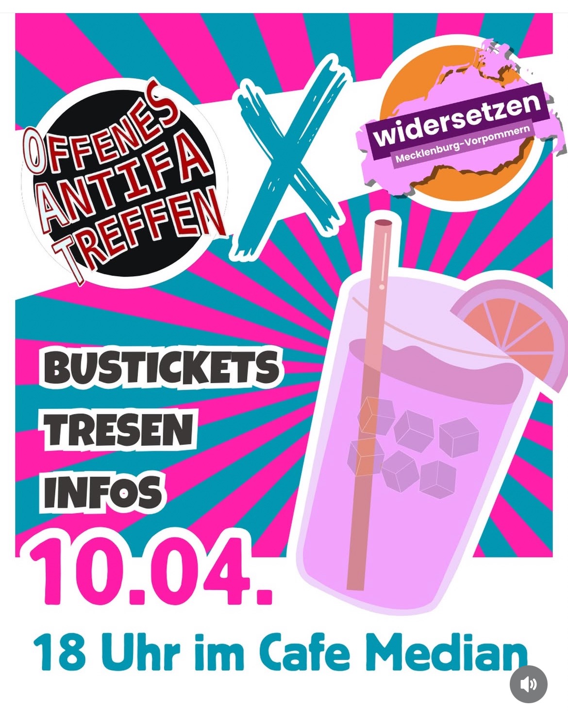 OAT HRO x Widersetzen MV Bustickets Tresen Infos 10.04. 18 Uhr Median Sharepic und unten rechts ist ein pinkes Getränke-Glas zu sehen.